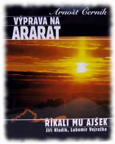 Kniha Vprava na Ararat - kali mu Ajek