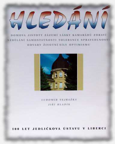 Kniha Hledn - 100 let Jedlikova stavu v Liberci